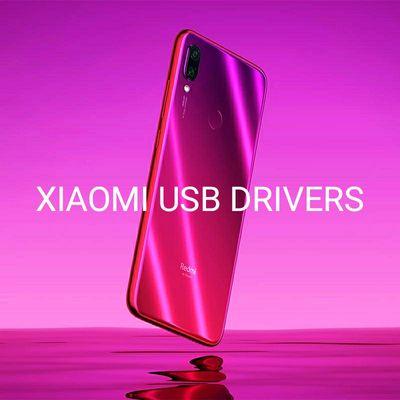 Download Xiaomi USB drivers for Windows