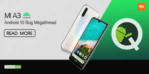 Xiaomi MI A3 Android 10 update bugs