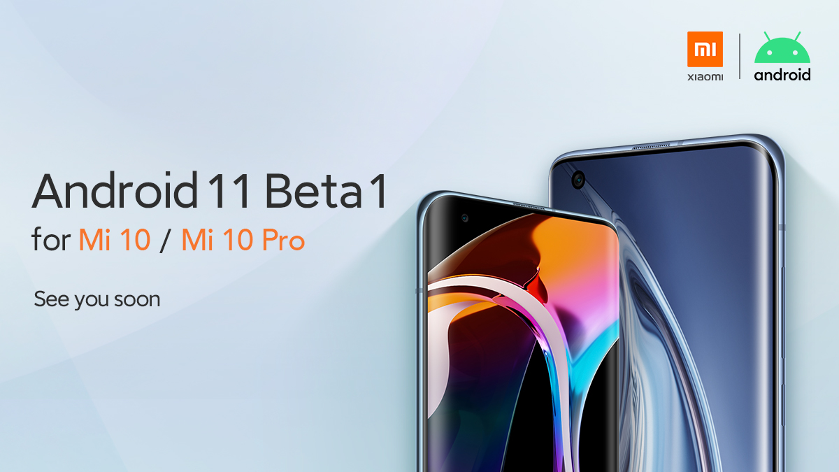 Android 11 beta 1 for Mi 10 and Mi 10 pro