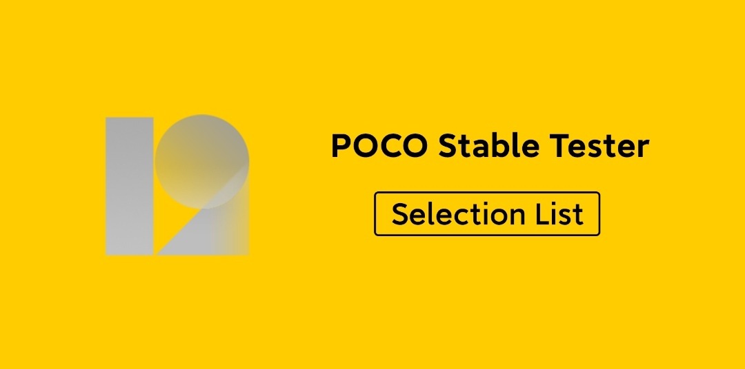 List of selected Poco Stable beta testers