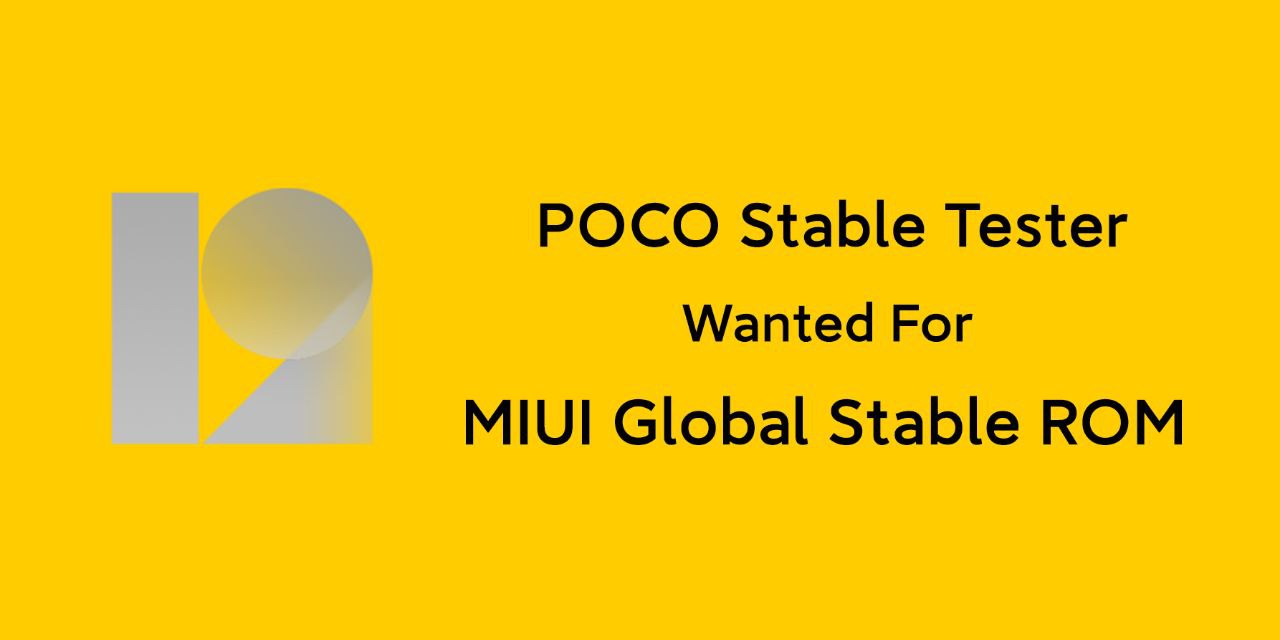 POCO stable beta testers recruitment