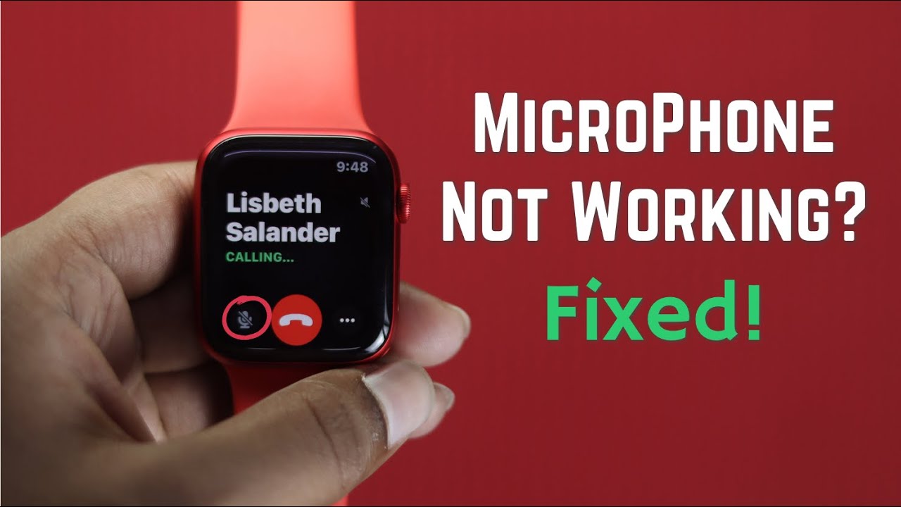 4 easy ways to Fix Apple Watch Microphone not Working