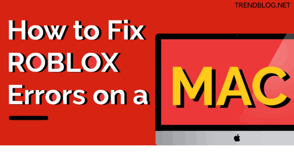 How To fix Roblox Not Updating on a Mac