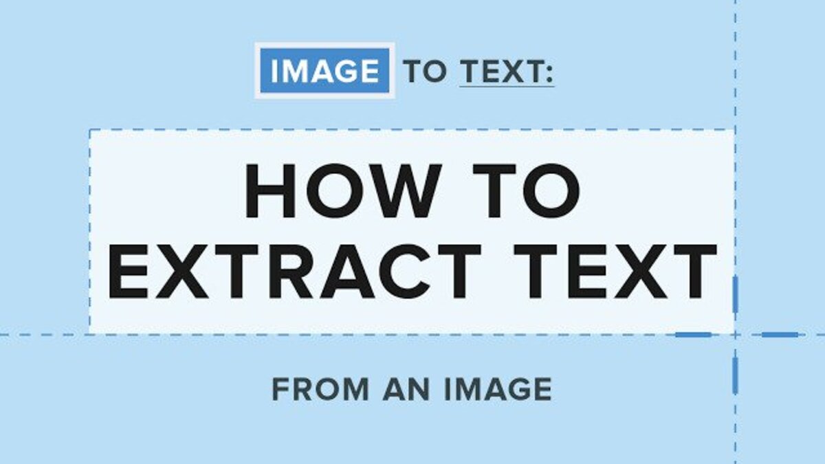 How to Extract Text From any Image