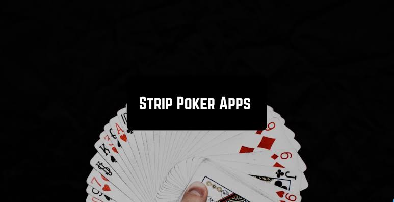 Strip Poker Apps For Android & iOS