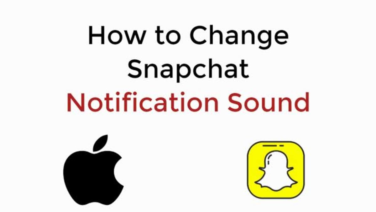 How To Change Snapchat Notification Sounds