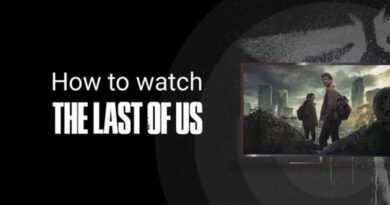 How To Watch The Last of Us from Anywhere in 2023