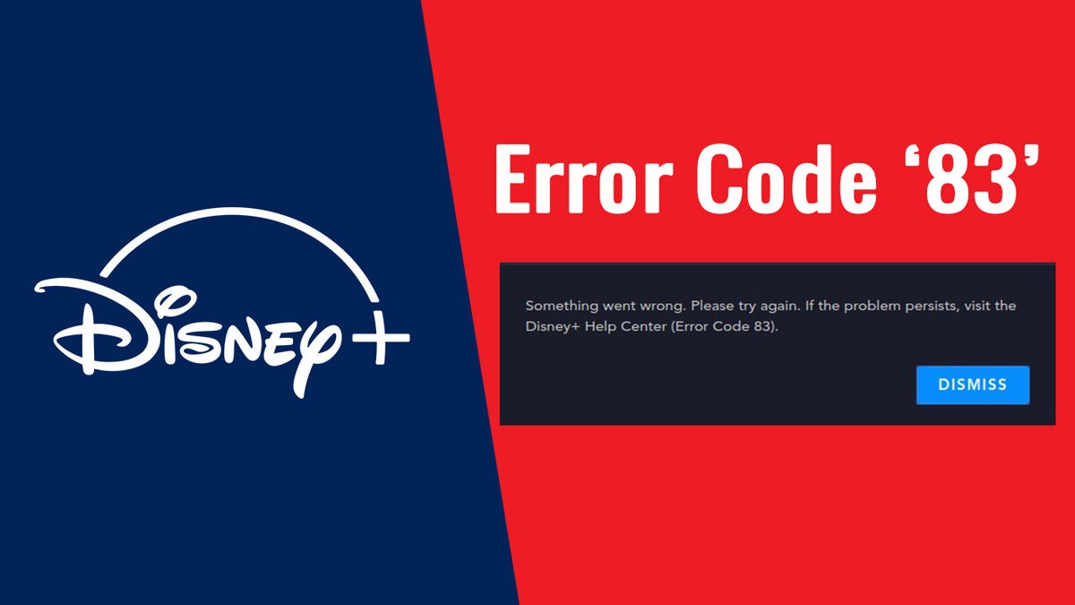 How to fix Disney+ Error Codes 43, 73, 83