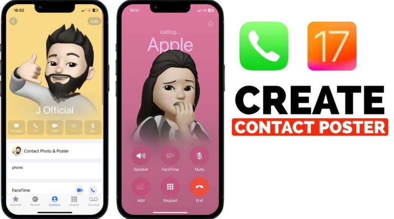 How To Create a Contact Poster on iOS 17