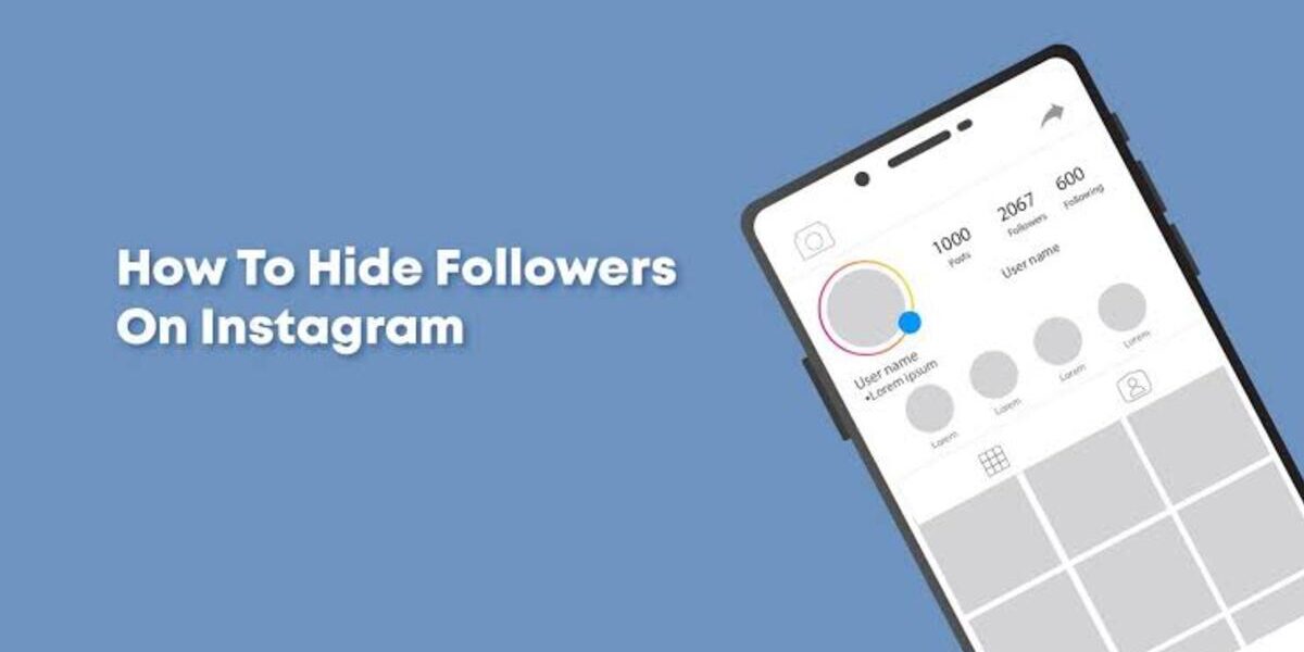 How To Hide Followers on Instagram