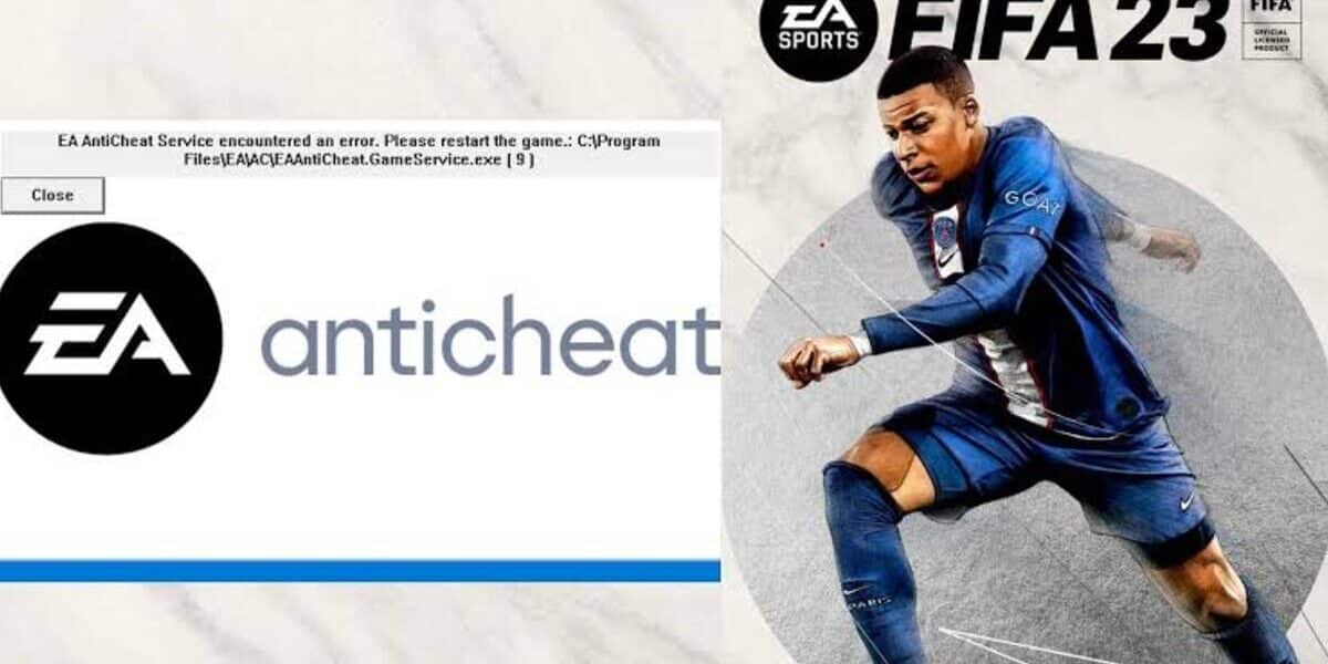 How to Solve FIFA 23 Anti Cheat Error