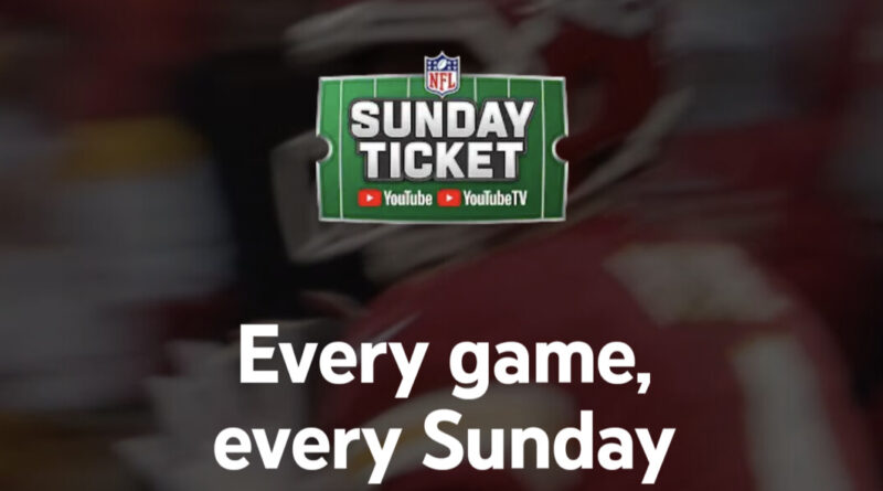 NFL Sunday Ticket on YouTube: How it works and Pricing