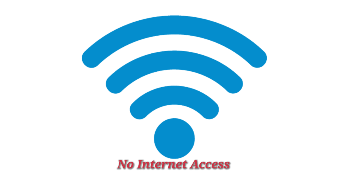 How To Fix Wi-Fi Connected but No Internet Access