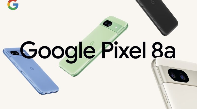 Google Pixel 8a is now available for $499